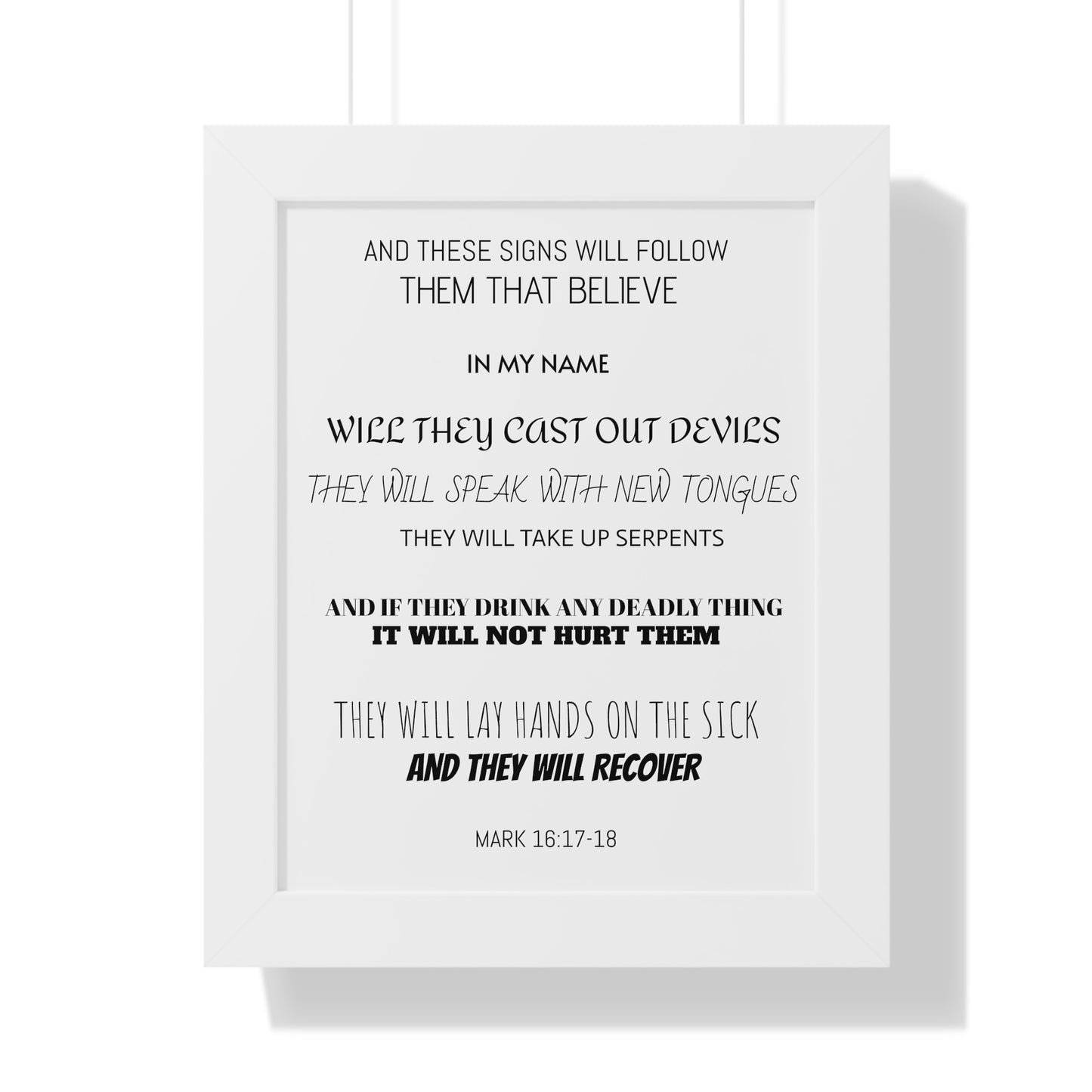 Mark 16:17-18 Framed Vertical Poster