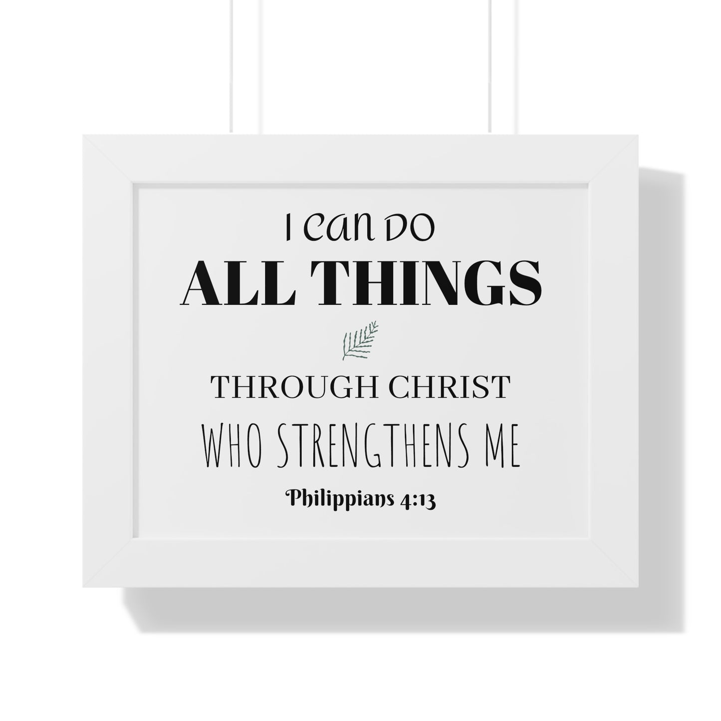 Philippians 4:13 - Framed Horizontal Poster