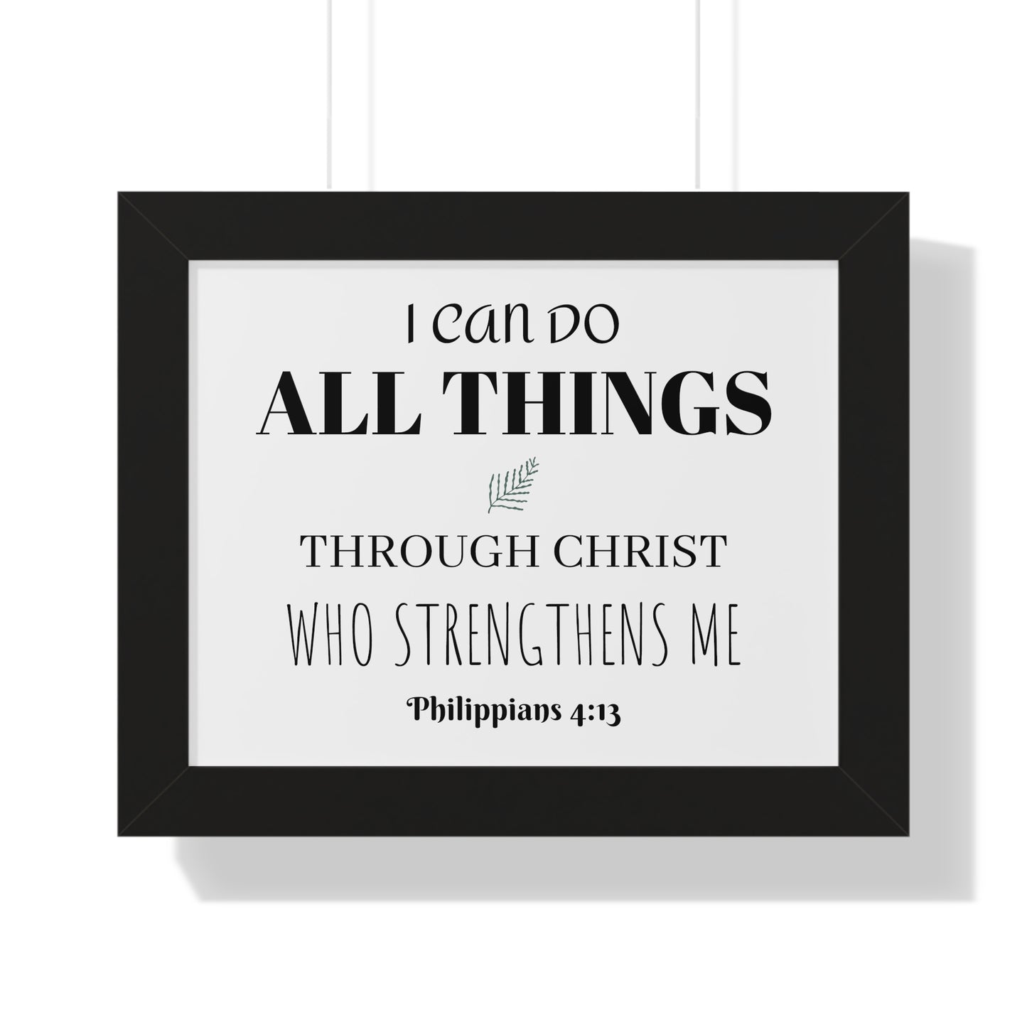 Philippians 4:13 - Framed Horizontal Poster